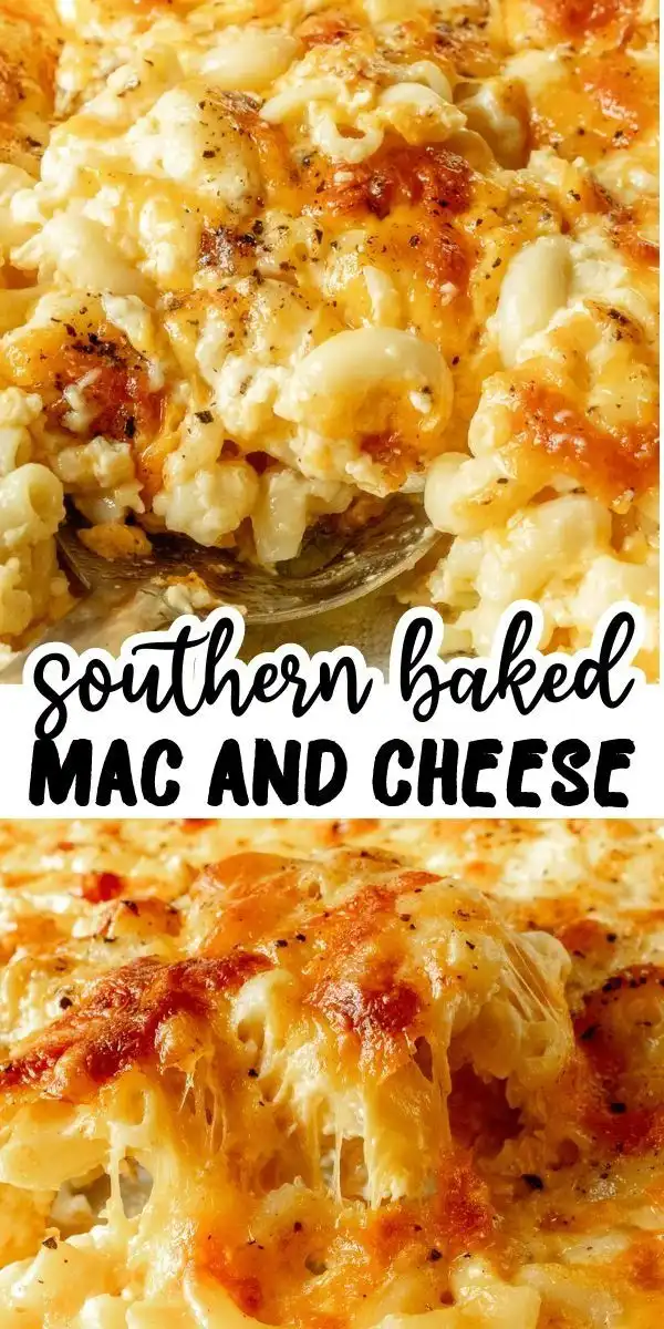SOUTHERN BAKED MAC AND CHEESE