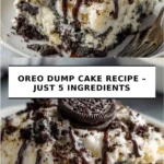 Oreo Dump Cake Recipe – Just 5 Ingredients